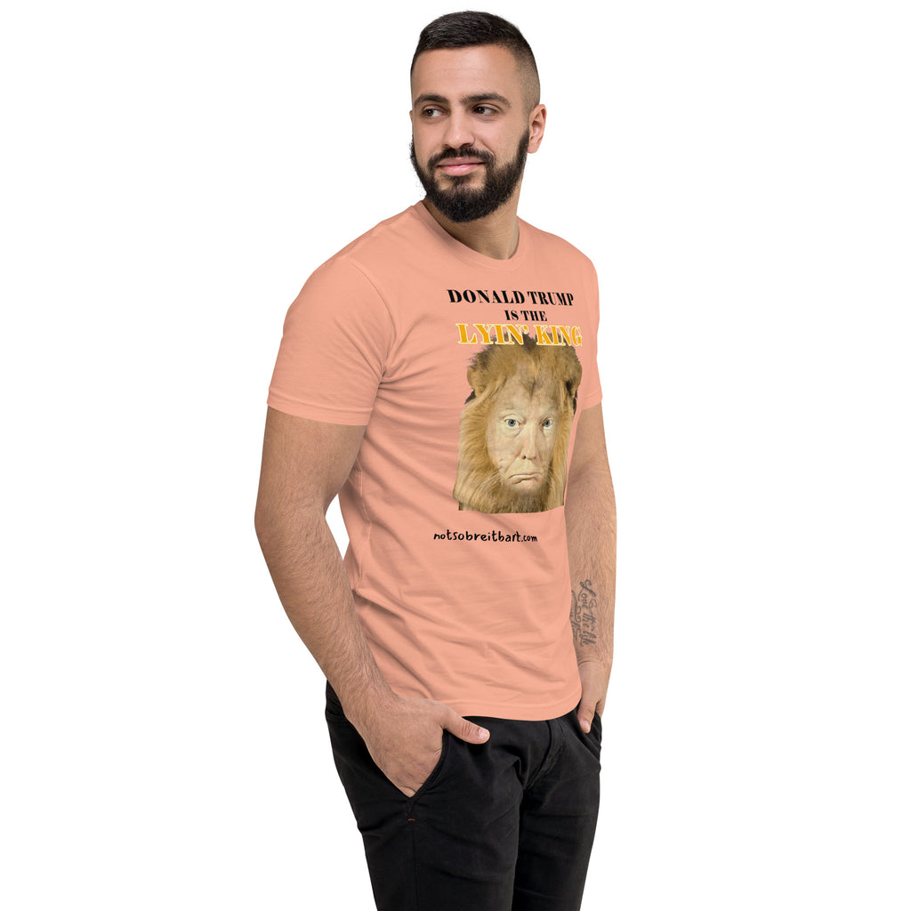 Lyin' King Men's Fitted Short Sleeve T-shirt notsobreitbart.com