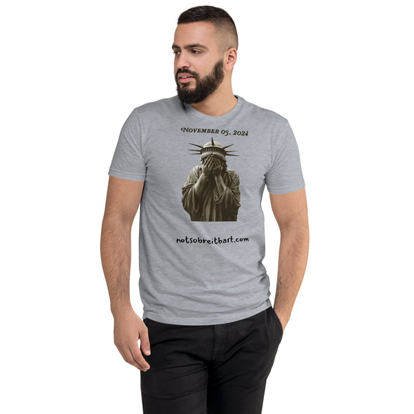 Men's Fitted T-shirt  Lady Liberty Inconsolable After Trump Wins notsobreitbart.com