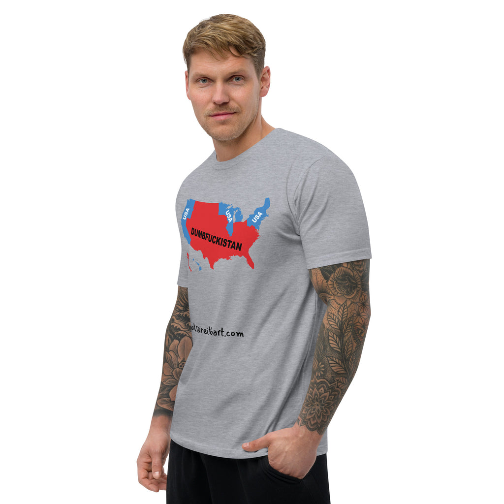 Dumbfuckistan Men's Fitted T notsobreitbart.com