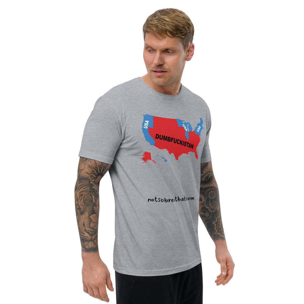 Dumbfuckistan Men's Fitted T notsobreitbart.com