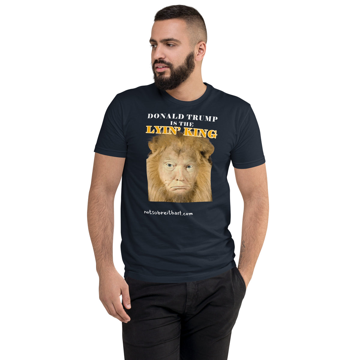 Lyin' King Men's Fitted Short Sleeve T-shirt notsobreitbart.com