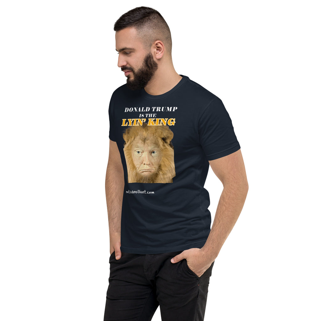 Lyin' King Men's Fitted Short Sleeve T-shirt notsobreitbart.com