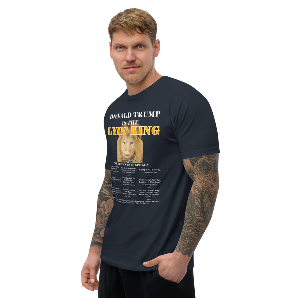 Lyin King Men's Fitted Short Sleeve T-shirt notsobreitbart.com