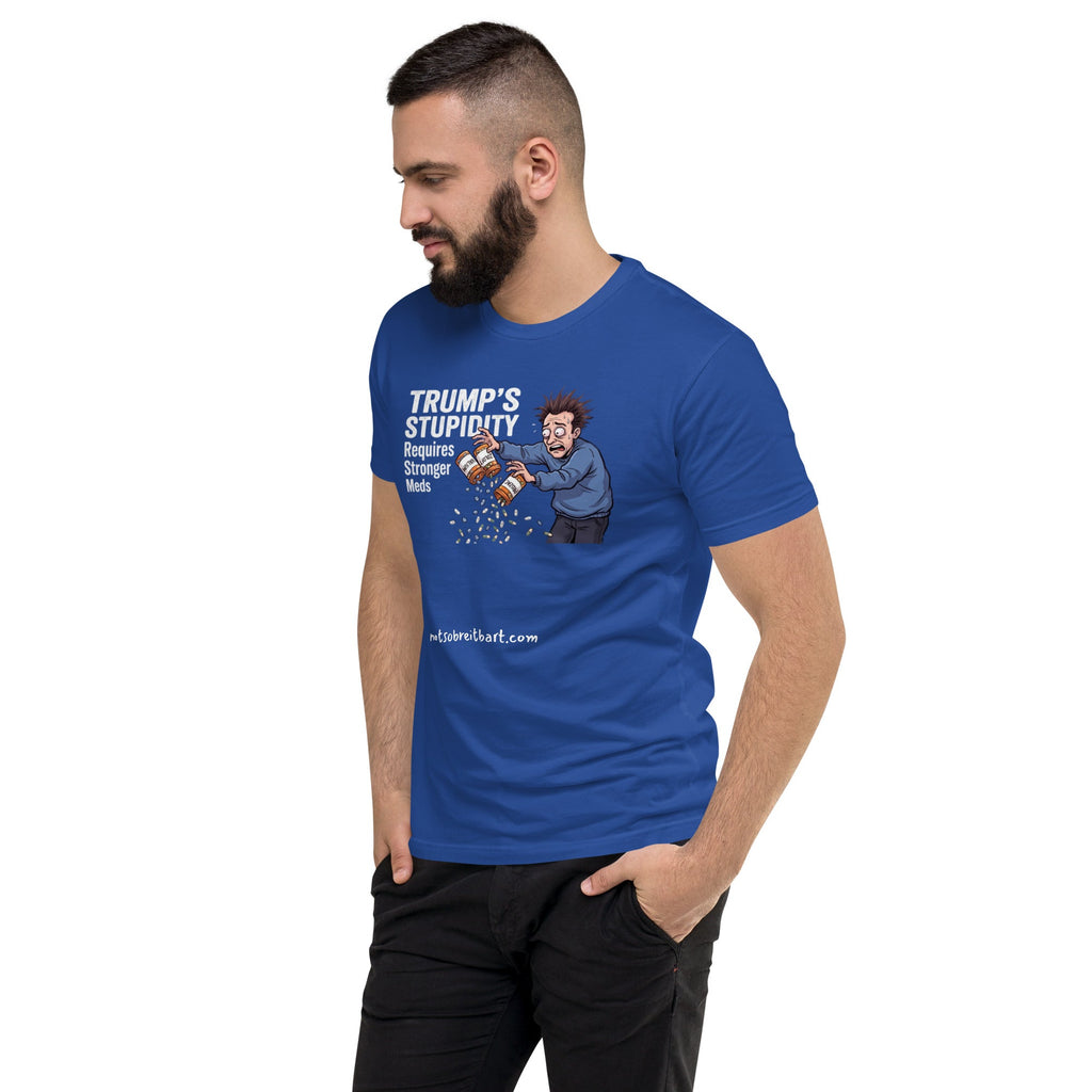 Trump's Stupidity Requires Stronger Meds (Design 1) Men's Tapered T-shirt notsobreitbart.com