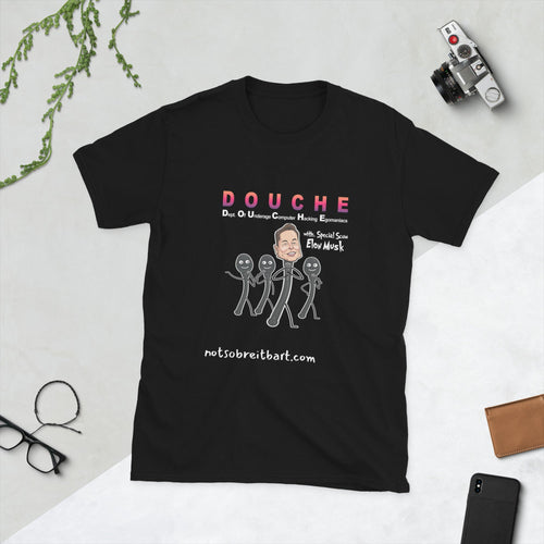 Douche  Unisex T-Shirt style 1 notsobreitbart.com
