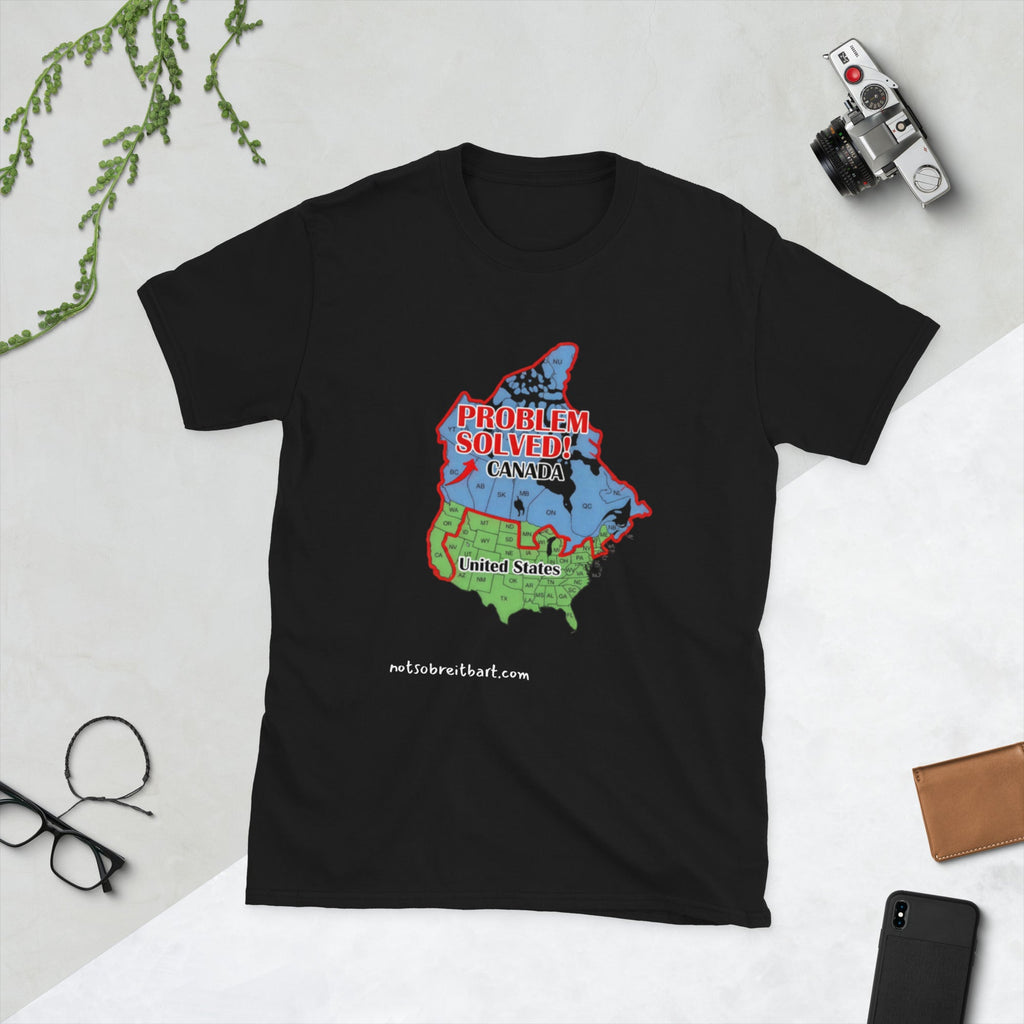 This would solve a lot of blue state's problems!   Canada, please?  Short-Sleeve Unisex T-Shirt notsobreitbart.com