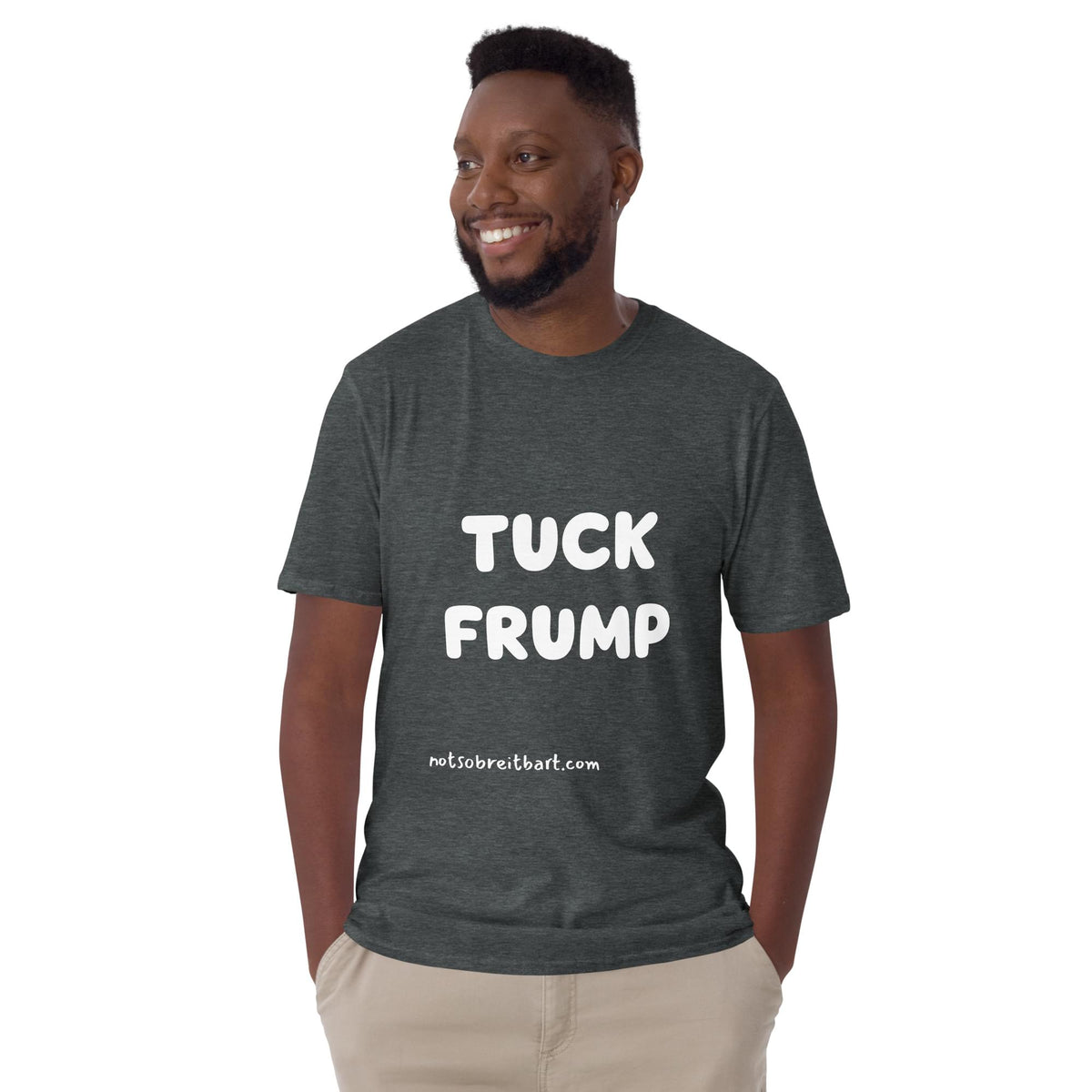 Tuck Frump Short-Sleeve Unisex T-Shirt notsobreitbart.com