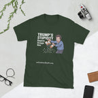 Trump's Stupidity Requires Stronger Meds Short-Sleeve Unisex T-Shirt notsobreitbart.com