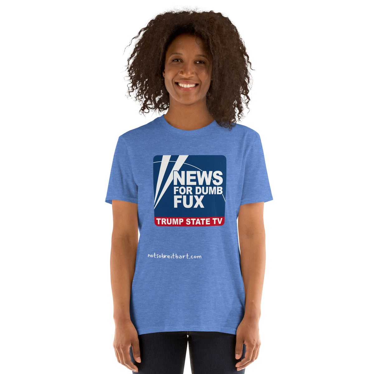 News for Dumb Fux Short-Sleeve Unisex T-Shirt notsobreitbart.com