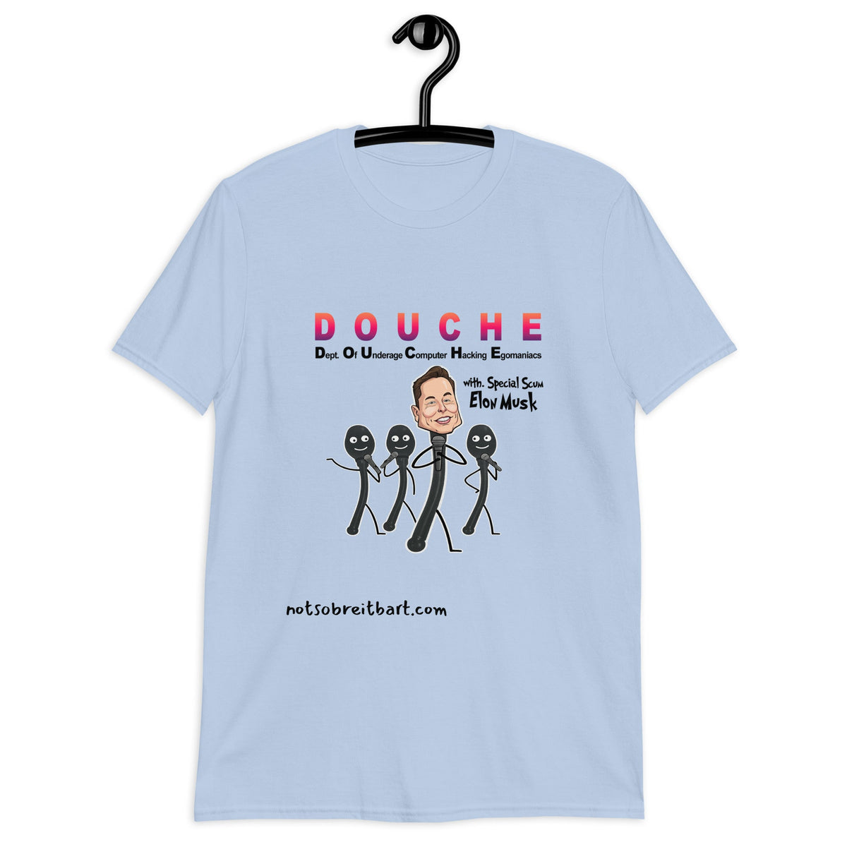 Douche  Unisex T-Shirt style 1 notsobreitbart.com
