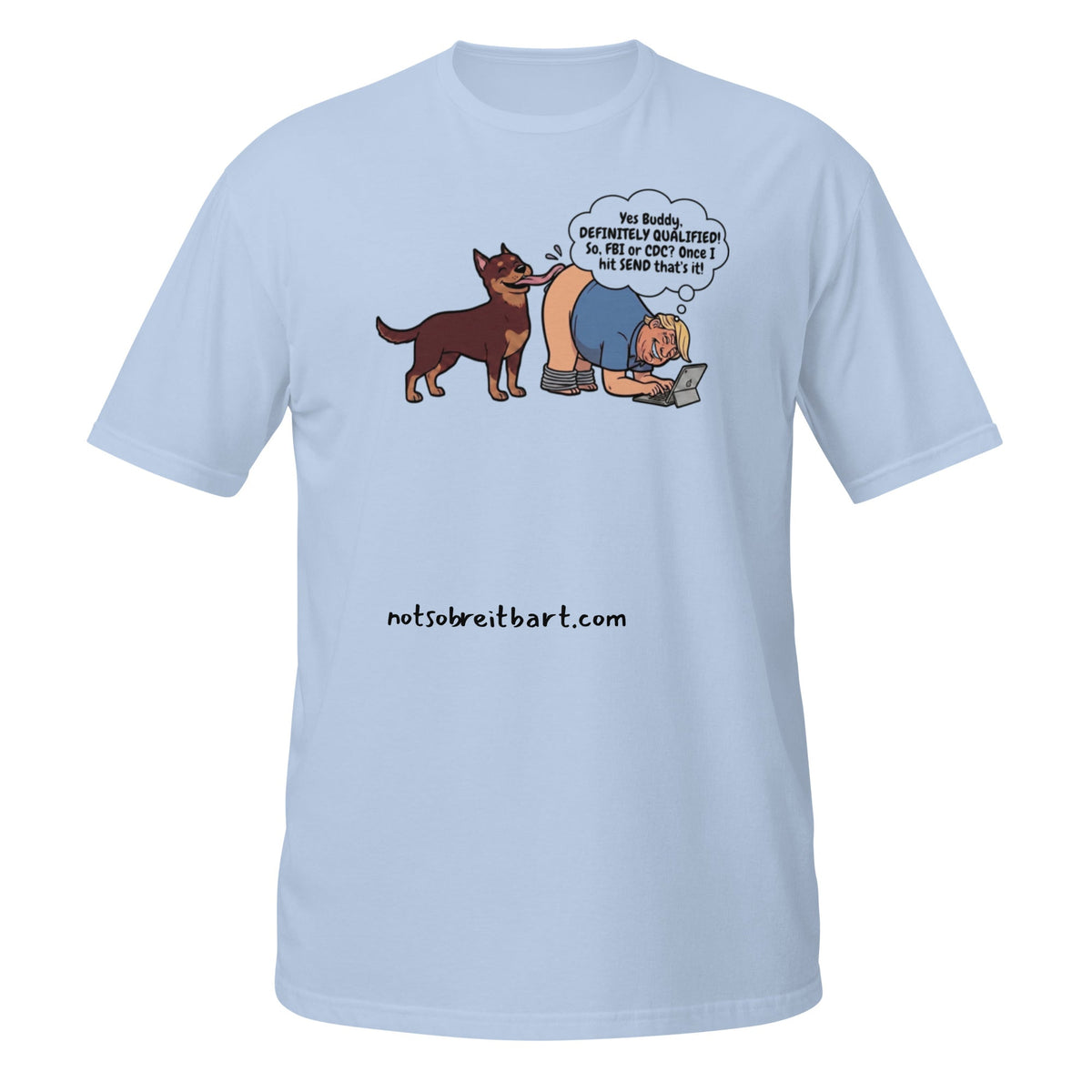 The Best .... People?  Qualifications Short-Sleeve Unisex T-Shirt notsobreitbart.com
