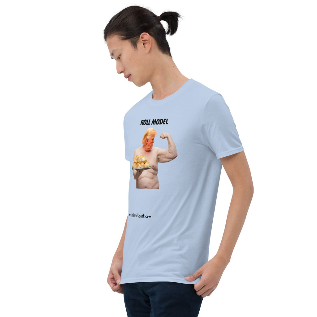 Roll Model Short-Sleeve Unisex T-Shirt notsobreitbart.com