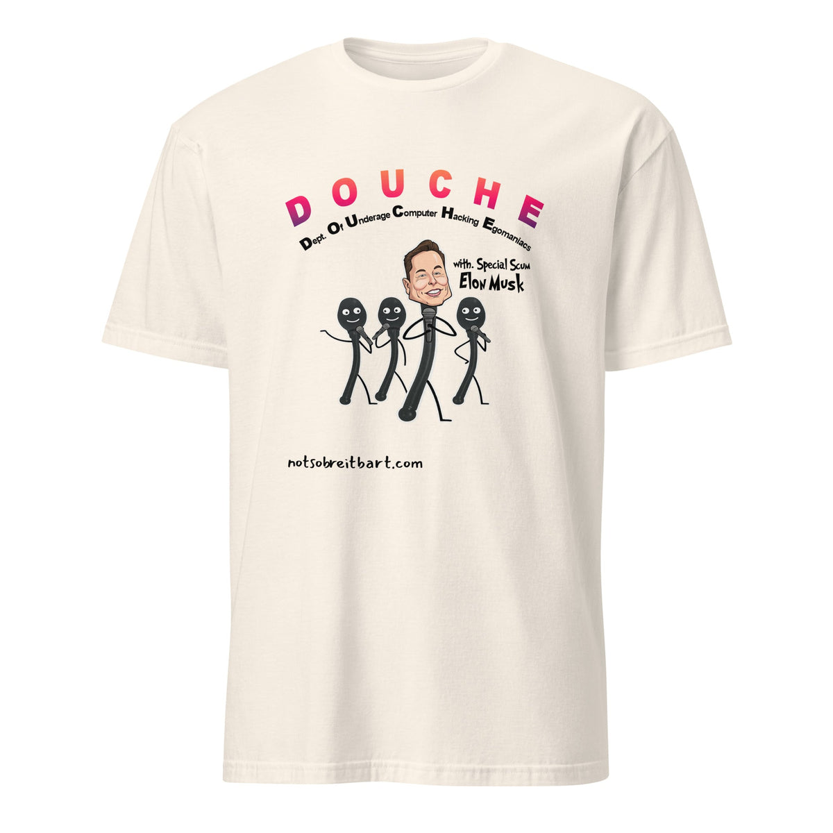 Doge?   More like Douche Unisex T shirt notsobreitbart.com