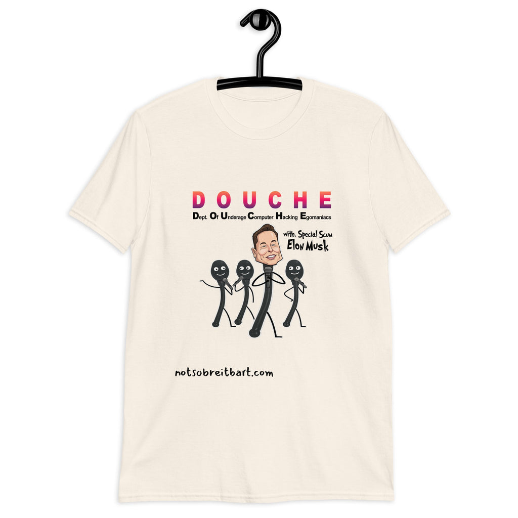 Douche  Unisex T-Shirt style 1 notsobreitbart.com