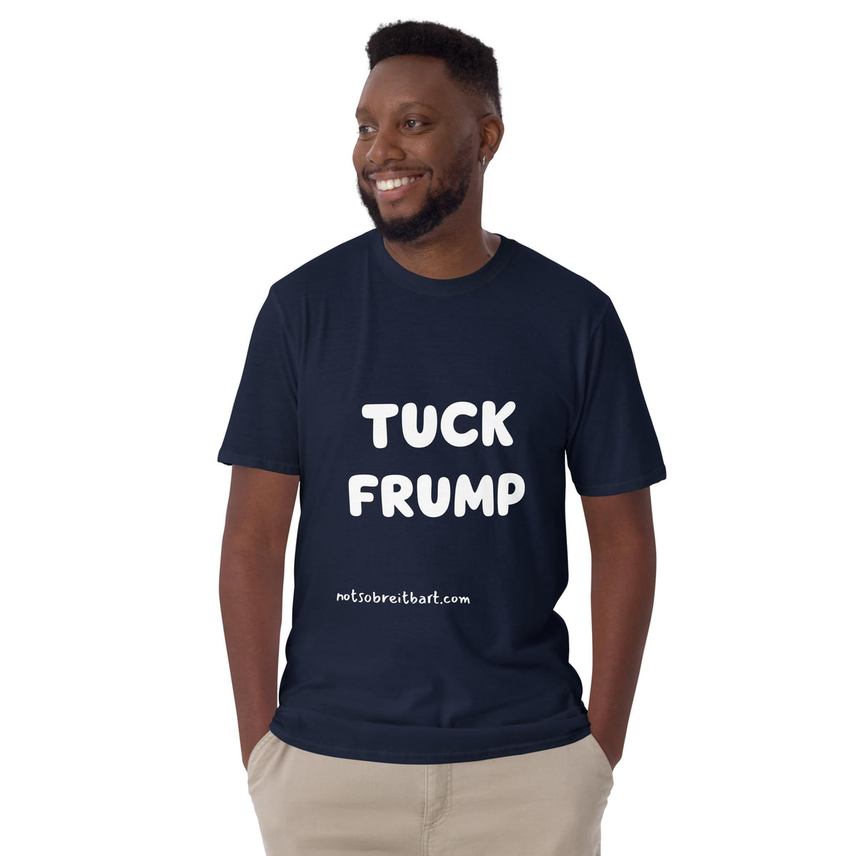 Tuck Frump Short-Sleeve Unisex T-Shirt notsobreitbart.com
