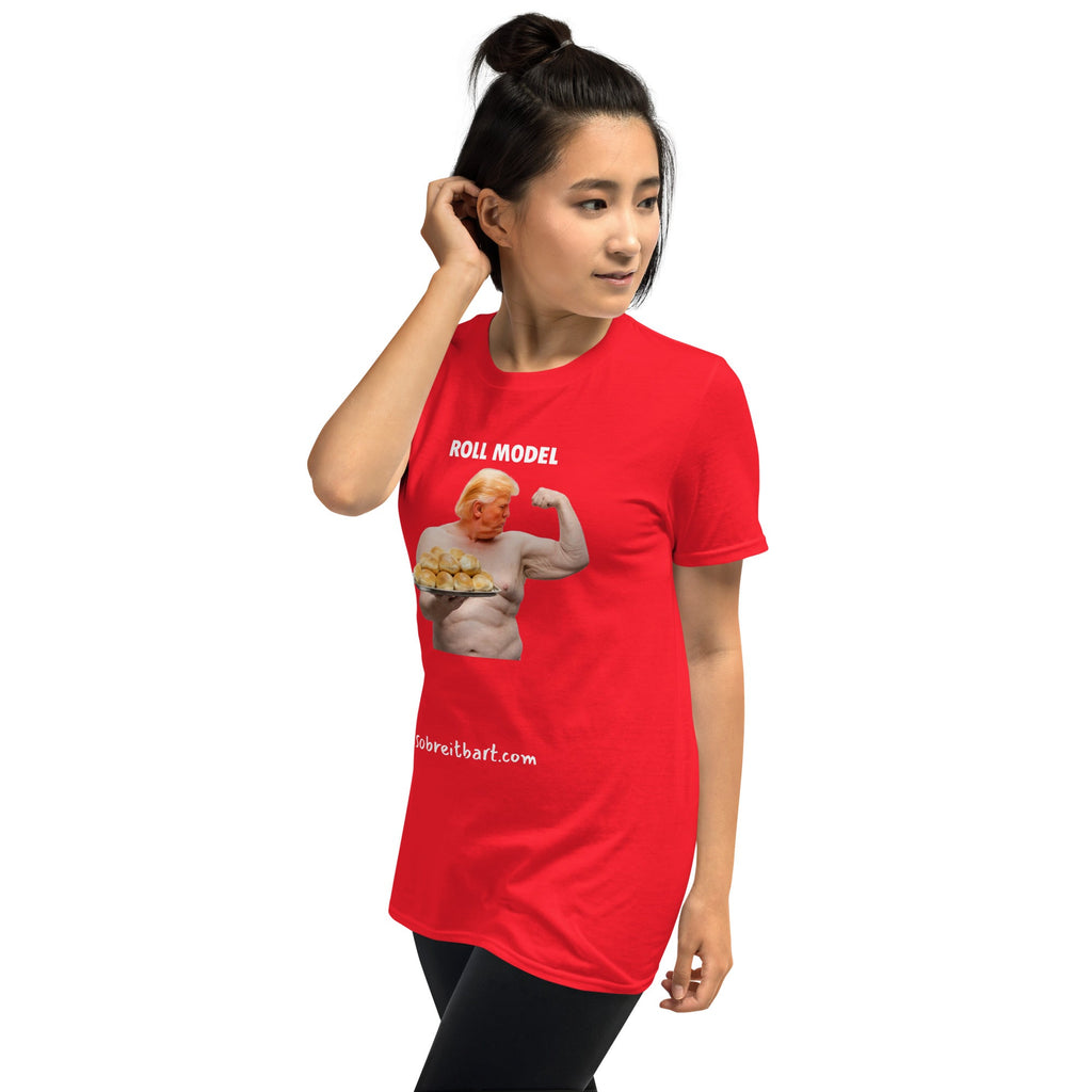 Roll Model Short-Sleeve Unisex T-Shirt notsobreitbart.com