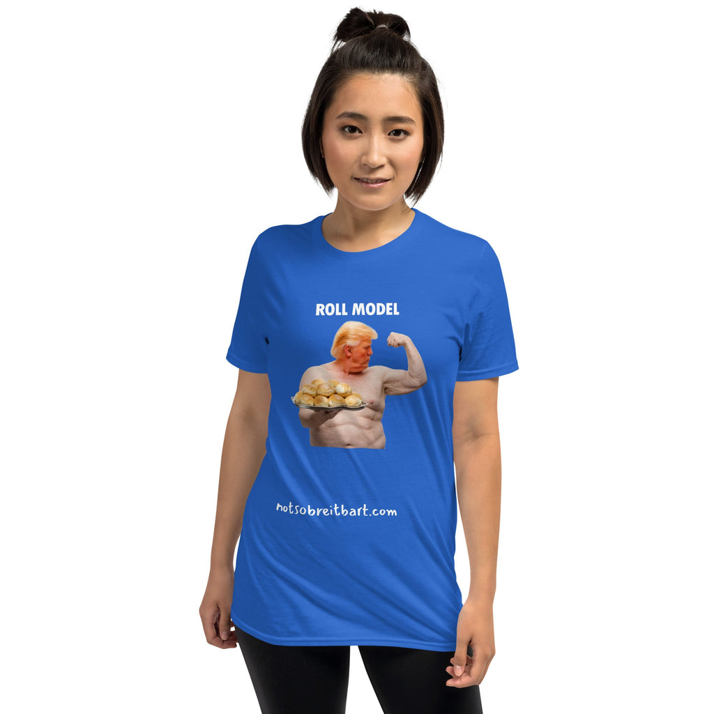 Roll Model Short-Sleeve Unisex T-Shirt notsobreitbart.com
