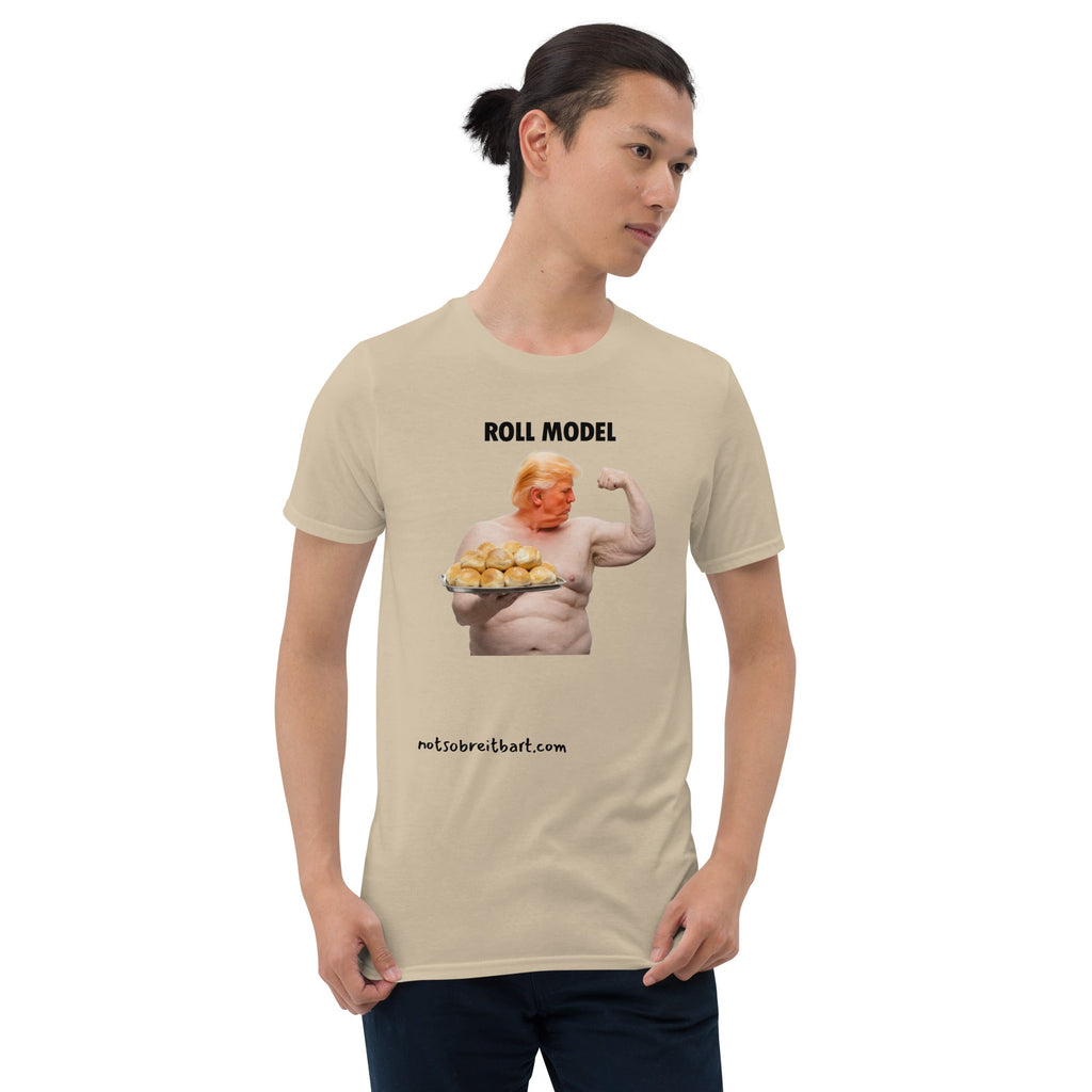 Roll Model Short-Sleeve Unisex T-Shirt notsobreitbart.com