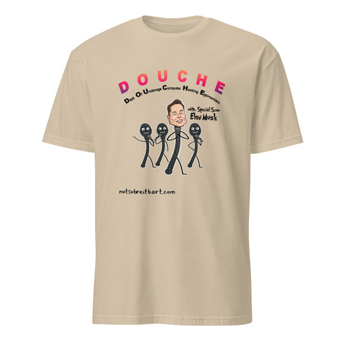 Doge?   More like Douche Unisex T shirt notsobreitbart.com