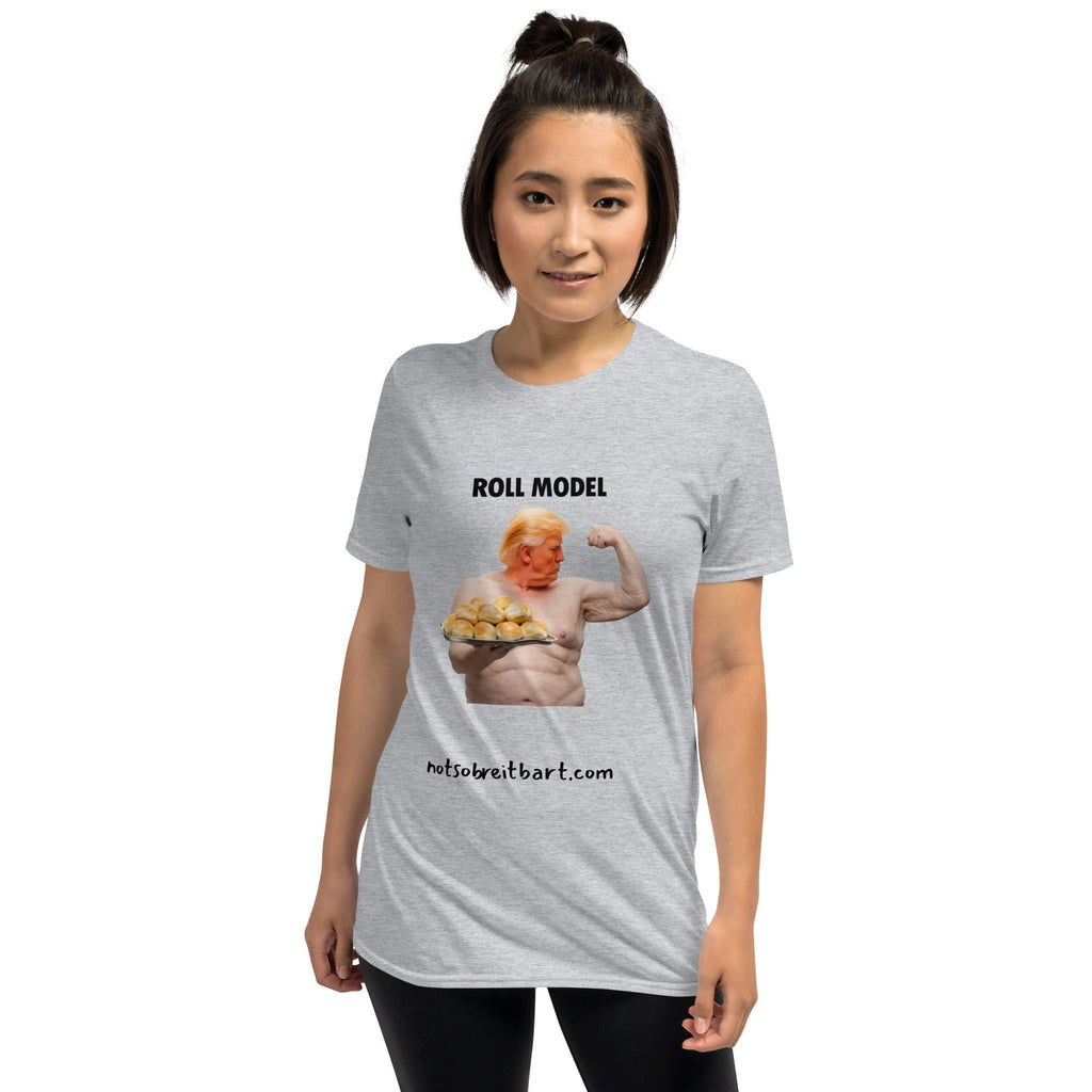 Roll Model Short-Sleeve Unisex T-Shirt notsobreitbart.com