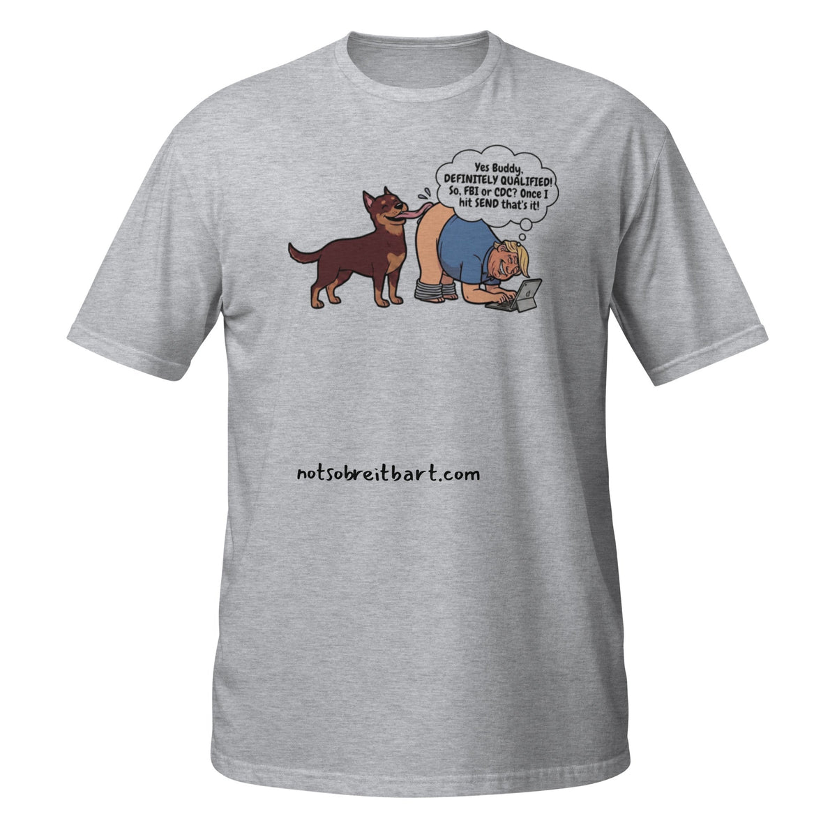 The Best .... People?  Qualifications Short-Sleeve Unisex T-Shirt notsobreitbart.com