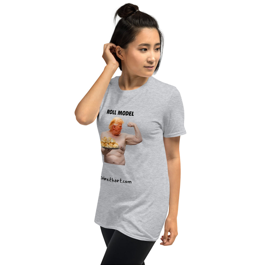 Roll Model Short-Sleeve Unisex T-Shirt notsobreitbart.com