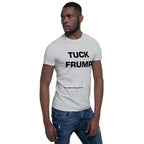 Tuck Frump Short-Sleeve Unisex T-Shirt notsobreitbart.com