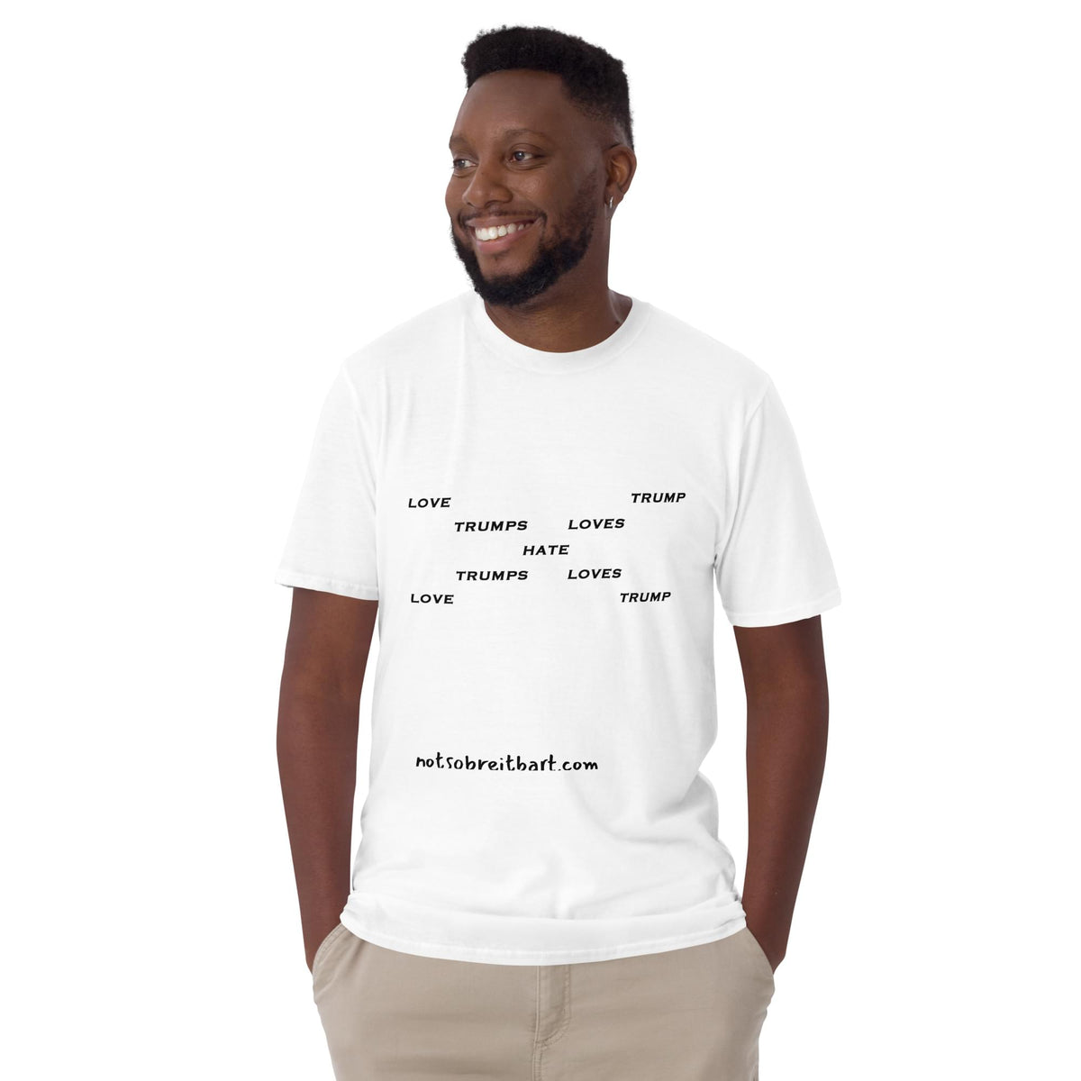 Love Trump Hate.  Always.   Unisex T-Shirt notsobreitbart.com