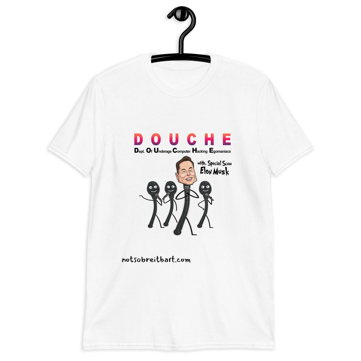 Douche  Unisex T-Shirt style 1 notsobreitbart.com