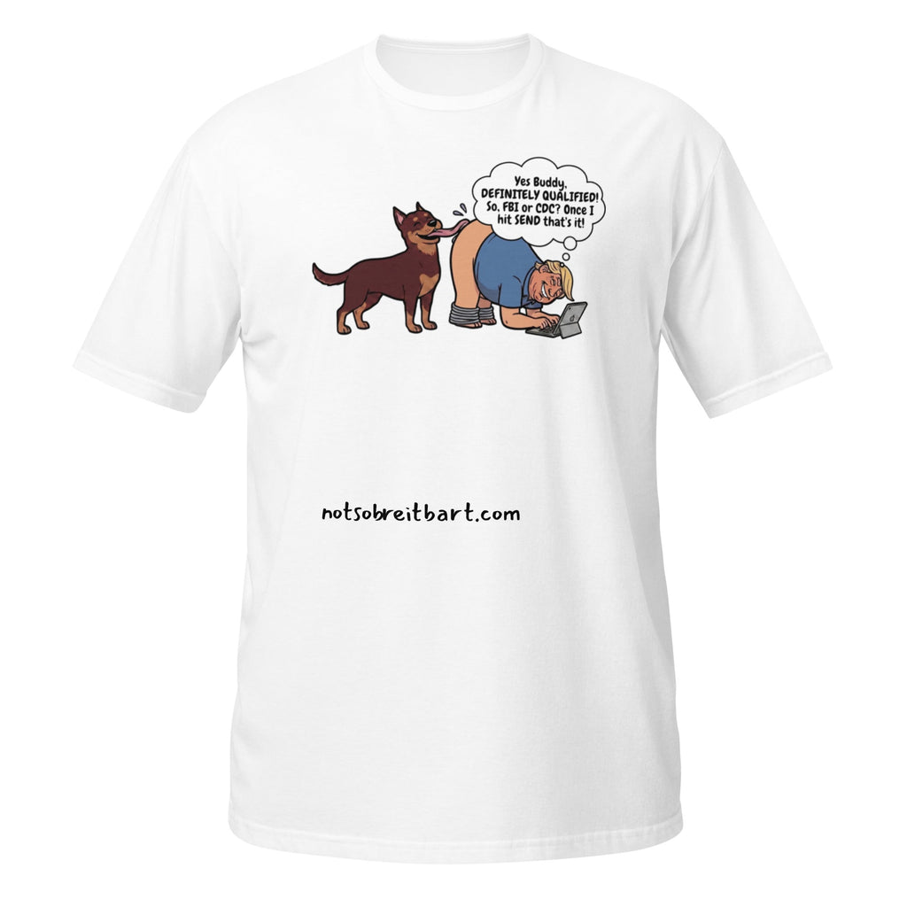 The Best .... People?  Qualifications Short-Sleeve Unisex T-Shirt notsobreitbart.com