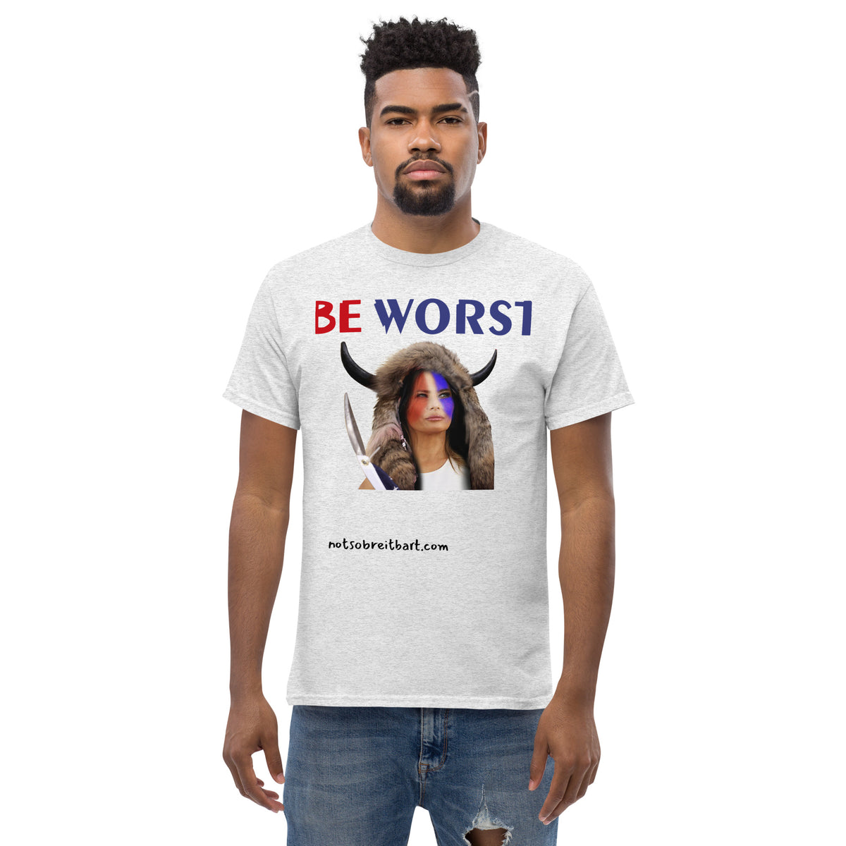 BE WORST Men's (standard/unisex)  classic tee notsobreitbart.com