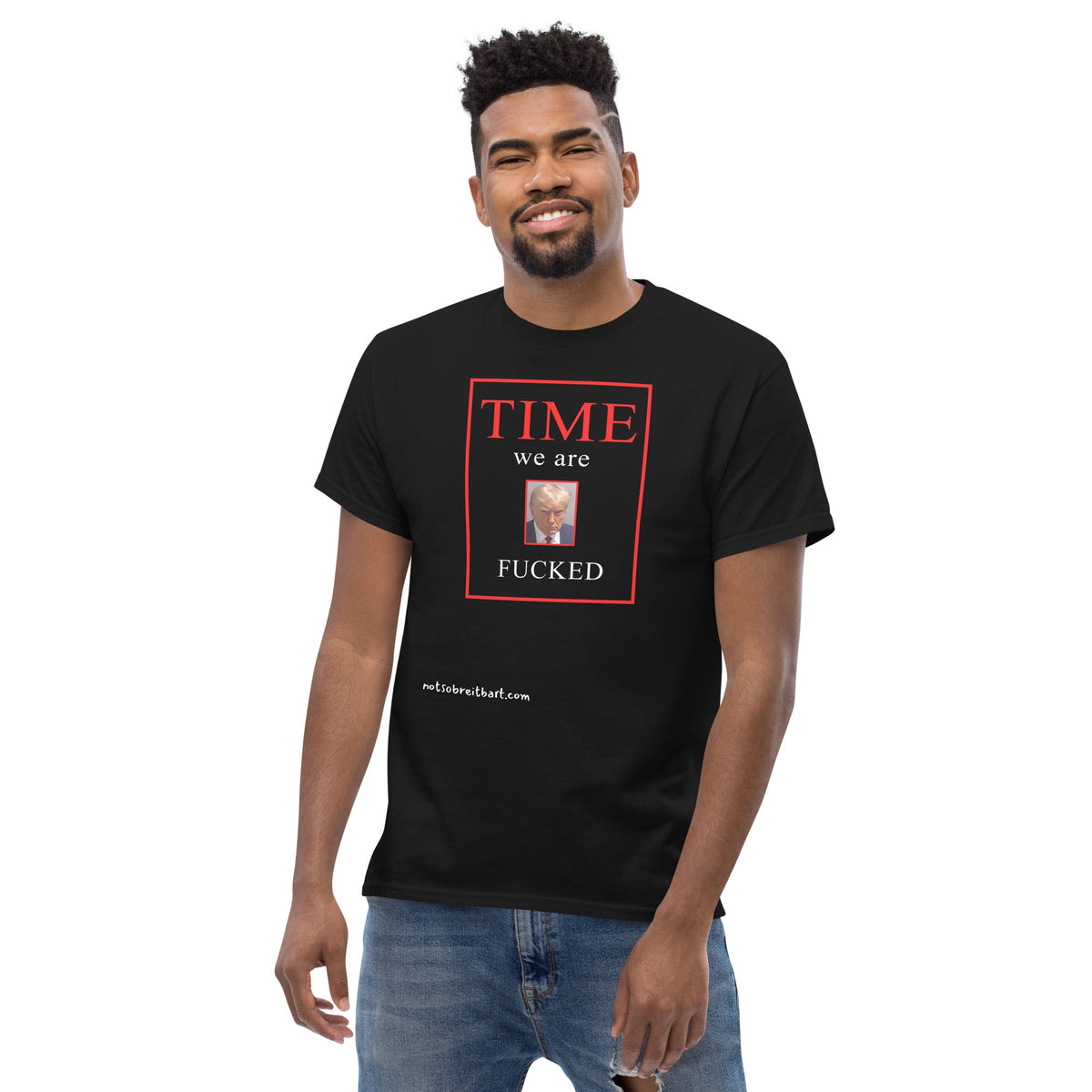 We Are Fucked Unisex T Shirt notsobreitbart.com