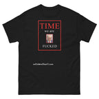 We Are Fucked Unisex classic tee notsobreitbart.com