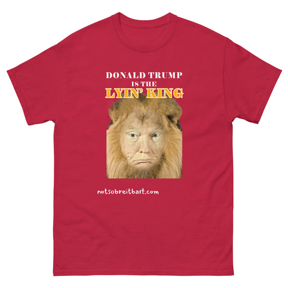 Lyin' King Limited Edition reviews on back HUGE Bigly  graphics classic tee notsobreitbart.com