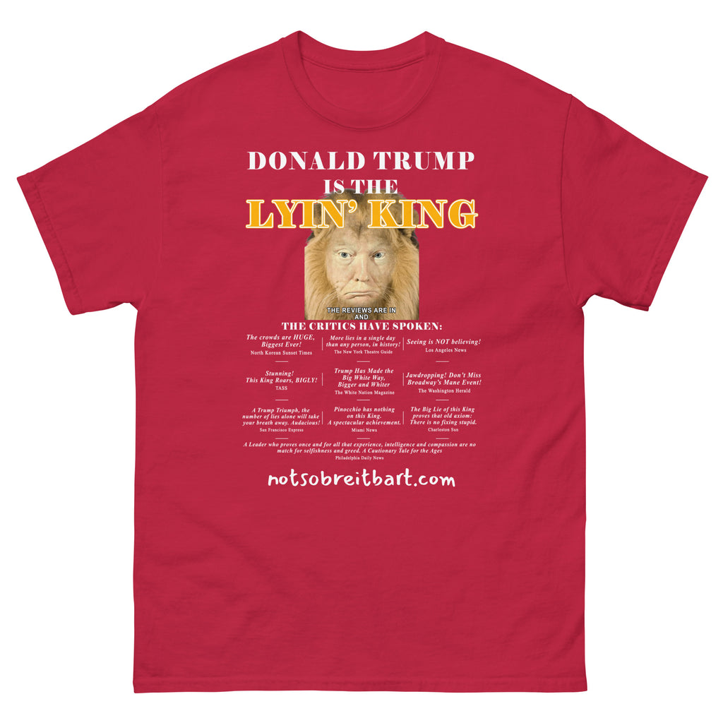 Lyin' King Unisex classic tee notsobreitbart.com