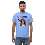 BE WORST Men's (standard/unisex)  classic tee notsobreitbart.com
