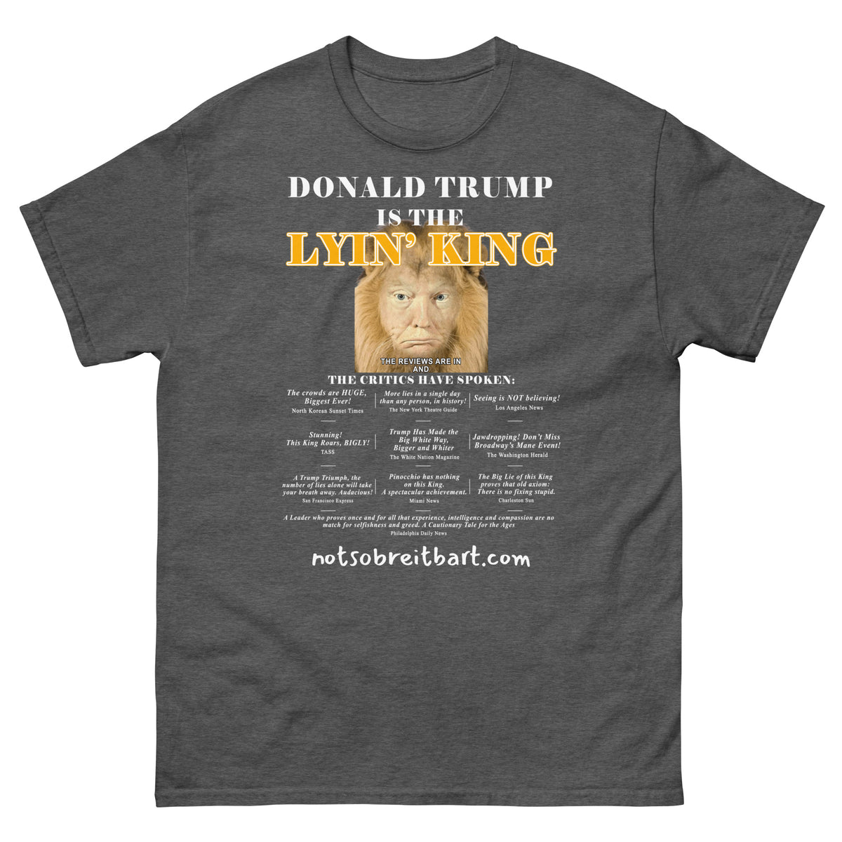 Lyin' King Unisex classic tee notsobreitbart.com