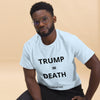 Trump = Death (Vertical) Unisex tee. Trump's policies are literally killing people. notsobreitbart.com