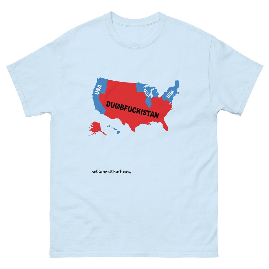 Trump's America:  Dumbfuckistan Unisex classic tee notsobreitbart.com