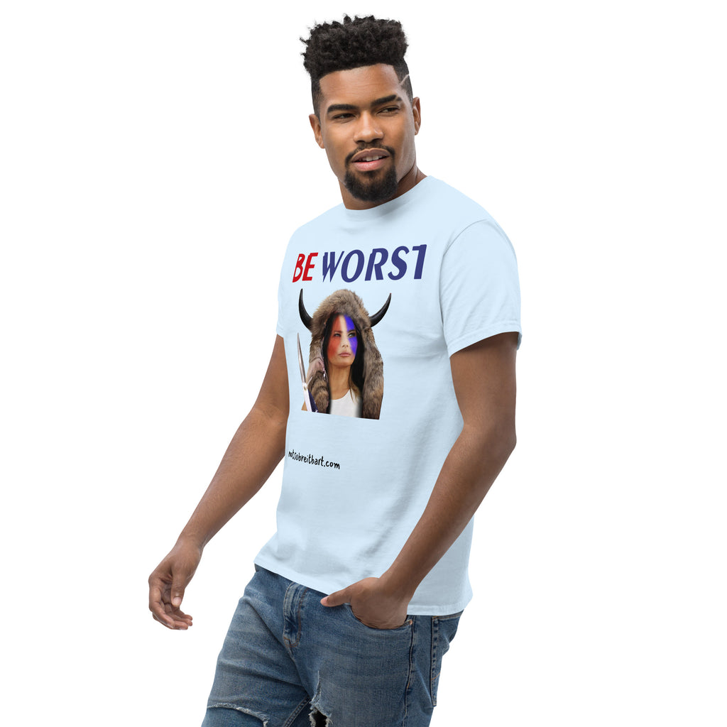 BE WORST Men's (standard/unisex)  classic tee notsobreitbart.com