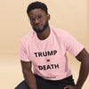 Trump = Death (Vertical) Unisex tee. Trump's policies are literally killing people. notsobreitbart.com