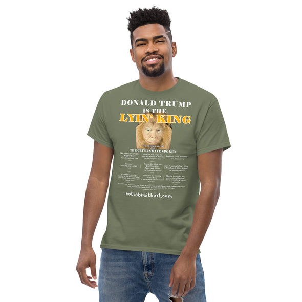 LYIN' KING Unisex classic tee notsobreitbart.com