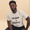 Trump = Death (Vertical) Unisex tee. Trump's policies are literally killing people. notsobreitbart.com