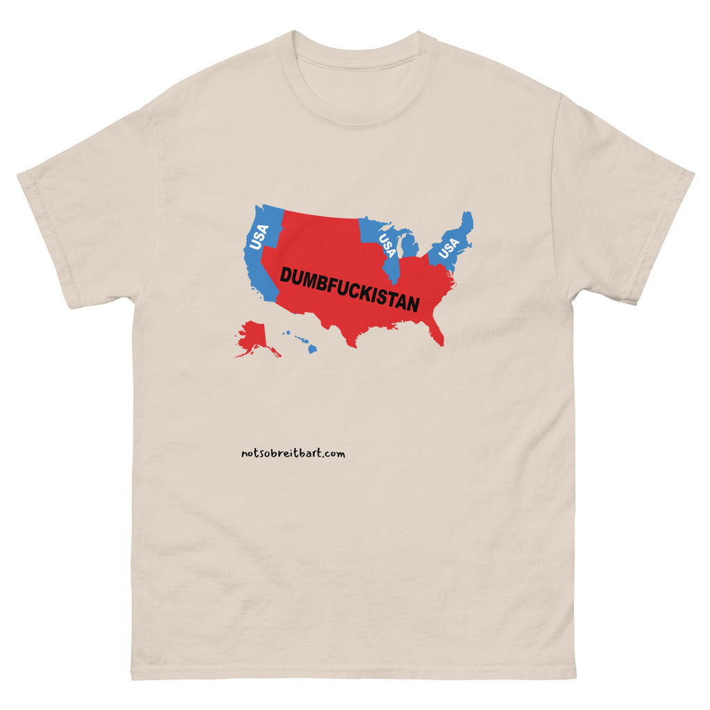 Trump's America:  Dumbfuckistan Unisex classic tee notsobreitbart.com