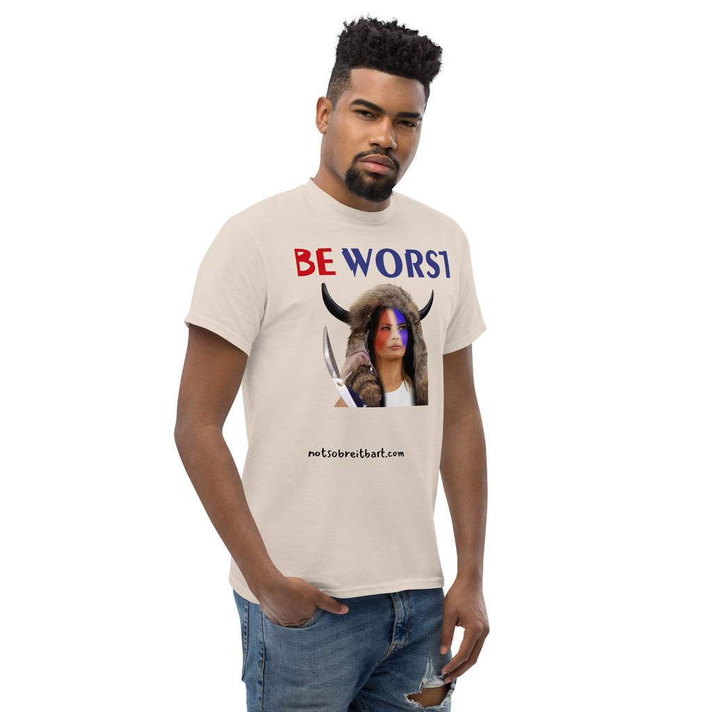BE WORST Men's (standard/unisex)  classic tee notsobreitbart.com