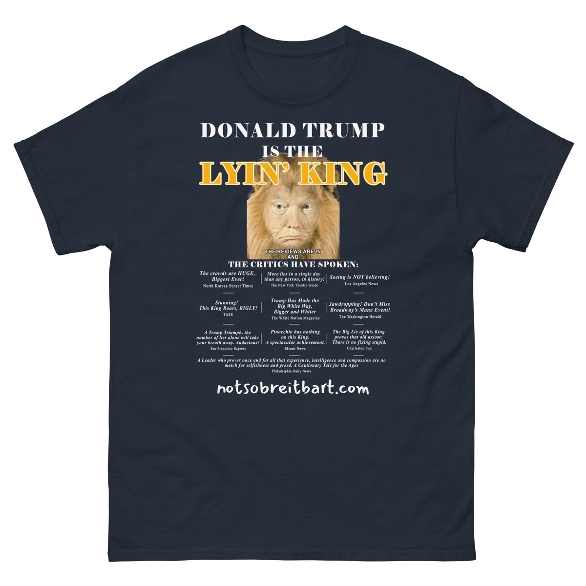 Lyin' King Unisex classic tee notsobreitbart.com