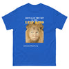 Lyin' King Limited Edition reviews on back HUGE Bigly  graphics classic tee notsobreitbart.com