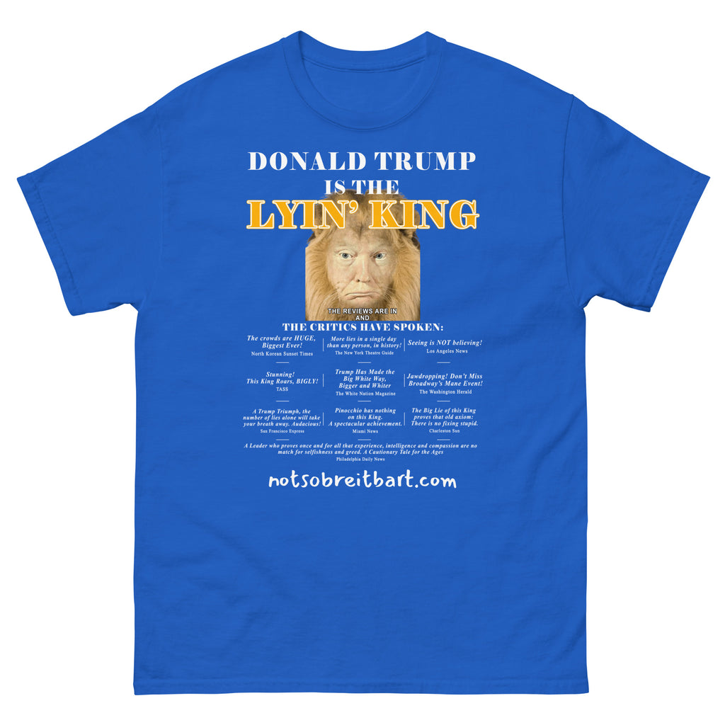 Lyin' King Unisex classic tee notsobreitbart.com