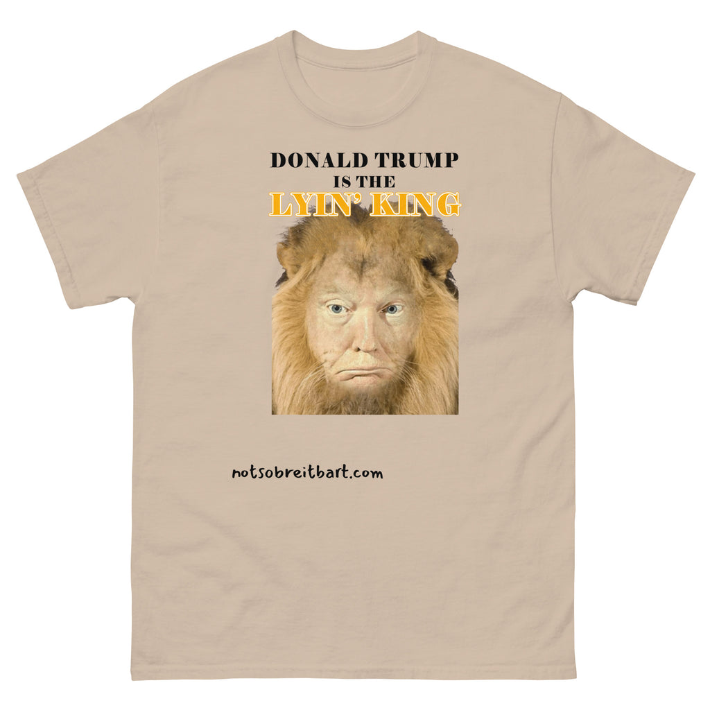 Lyin' King LIMITED ED.   This will be HUGE.  I recommend it Bigly! notsobreitbart.com