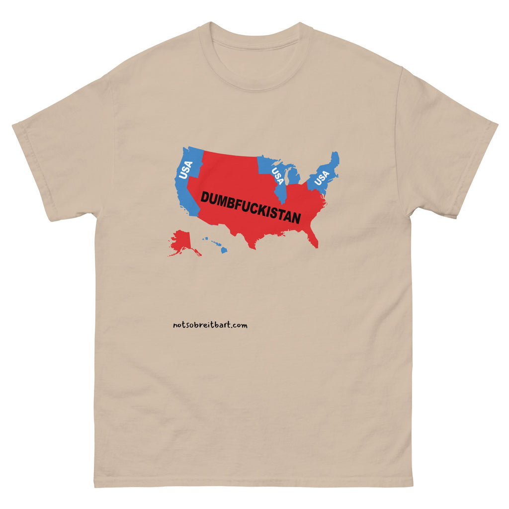 Trump's America:  Dumbfuckistan Unisex classic tee notsobreitbart.com